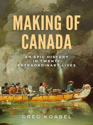 cover image of The Making of Canada